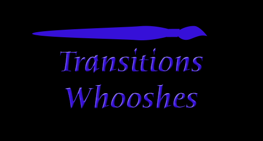 Transitions Whooshes